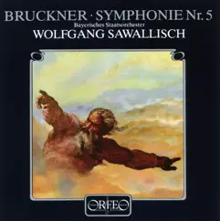 Bruckner: Symphony No. 5 in B-Flat Major, WAB 105 by Bavarian State Orchestra & Wolfgang Sawallisch album reviews, ratings, credits