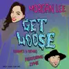 Get Loose (feat. Zyme) [Knives D Remix] - Single album lyrics, reviews, download