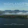 Highlands: Scotland's Wild Heart (Original Score) album lyrics, reviews, download