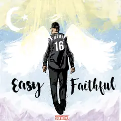 Easy / Faithful (feat. Ré Lxuise & Eric Young) - Single by Phay album reviews, ratings, credits