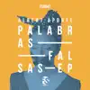 Palabras Falsas EP album lyrics, reviews, download