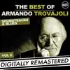 The Best of Armando Trovajoli - Soundtracks & Blues, Vol. 2 (Original Film Scores) album lyrics, reviews, download