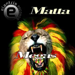 Megas - Single by Matta album reviews, ratings, credits