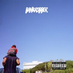 Bankrobber - Single by Caleborate album reviews, ratings, credits