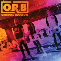 Can't Let Go - Single by The Original Rudeboys album reviews, ratings, credits