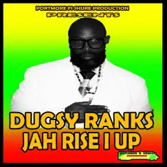 Jah Rise I Up Song Lyrics