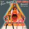 Papi Chulo Reloaded (feat. Grace Rodson) - Single album lyrics, reviews, download