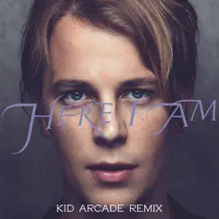 Here I Am (Kid Arkade Remix) - Single by Tom Odell album reviews, ratings, credits