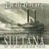 Sultana album lyrics, reviews, download