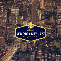 Classic Big Apple Jazz Swingin' by New York City Jazz album reviews, ratings, credits