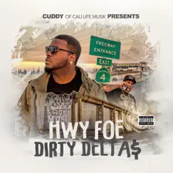 Dirty Delta$ by Cuddy & Hwy Foe album reviews, ratings, credits