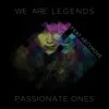 Passionate Ones (feat. Artymove) - Single album lyrics, reviews, download