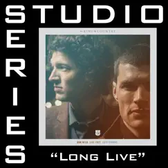 Long Live (Studio Series Performance Track) - EP by For KING & COUNTRY album reviews, ratings, credits