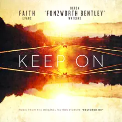 Keep On - Single by Fonzworth Bentley & Faith Evans album reviews, ratings, credits