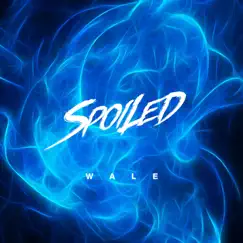 Spoiled - Single by Wale album reviews, ratings, credits