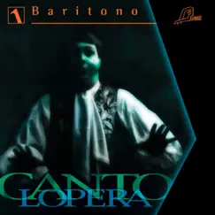 Cantolopera: Baritone Arias, Vol. 1 by Alberto Gazale, Antonello Gotta & Compagnia d'Opera Italiana album reviews, ratings, credits