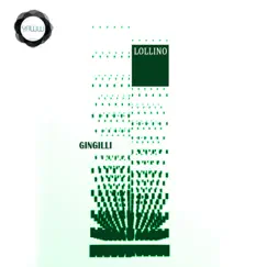 Gingilli - Single by Lollino album reviews, ratings, credits