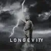 Longevity - EP album lyrics, reviews, download