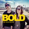 Bold - Single album lyrics, reviews, download