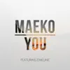 You (feat. Emeline) - Single album lyrics, reviews, download