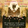 Gregorian Chant for Advent & Christmas by Gregorian Chant Schola of Saint Meinrad Archabbey album lyrics