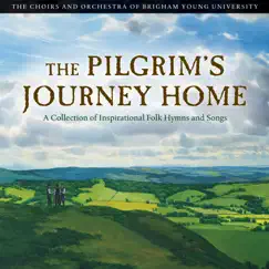 Pilgrim Song (Arr. R. Murphy for Choir & Orchestra) Song Lyrics