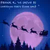 Christmas Party (Good Day) - EP album lyrics, reviews, download