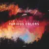 Various Colors album lyrics, reviews, download
