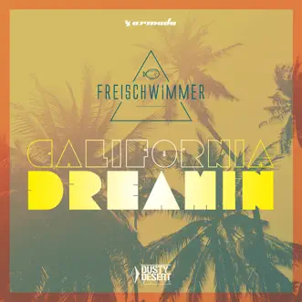 California Dreamin - EP by Freischwimmer album download