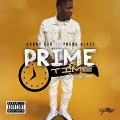 PrimeTime - Single by Bobby Luv & Young Blacc album reviews, ratings, credits
