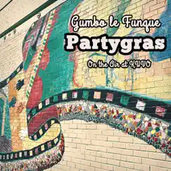 Partygras - Single by Gumbo le Funque album reviews, ratings, credits