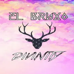 Divinity - Single by El Bruxo album reviews, ratings, credits