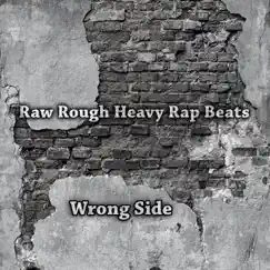 Wrong Side (Heavy Instrumental Extended Mix) Song Lyrics