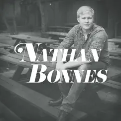 Nathan Bonnes by Nathan Bonnes album reviews, ratings, credits