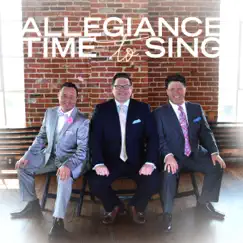 Time to Sing by Allegiance Trio album reviews, ratings, credits