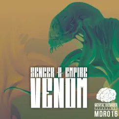 Venom - Single by Sencer & Empire album reviews, ratings, credits