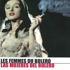 Las mujeres del bolero by Various Artists album reviews, ratings, credits