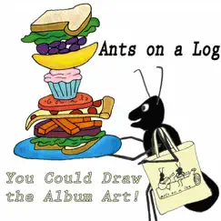 You Could Draw the Album Art! by Ants on a Log album reviews, ratings, credits