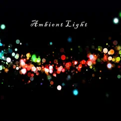 Ambient Light - Single by Aaron L. Kinney album reviews, ratings, credits