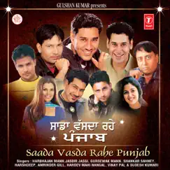 Saada Vasda Rahe Punjab by Jaidev Kumar, Babloo, Vivek Sahney, Atul Sharma, Sachin Ahuja, Kanwar Iqbal & Raju-Babloo album reviews, ratings, credits