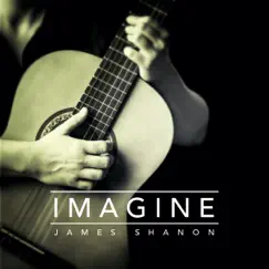 Imagine - Single by James Shanon album reviews, ratings, credits