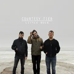 Little Rock - Single by Courtesy Tier album reviews, ratings, credits