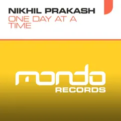 One Day At a Time - Single by Nikhil Prakash album reviews, ratings, credits