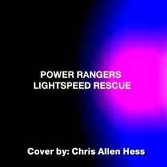 Power Rangers Light Speed Rescue Song Lyrics