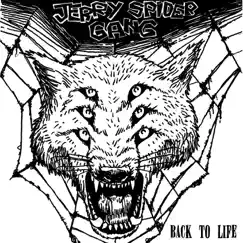 Back to Life - Single by Jerry Spider Gang album reviews, ratings, credits