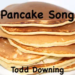 Pancake Song Song Lyrics