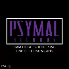 One of Those Nights - Single by EMM DEE & Brodie Laing album reviews, ratings, credits