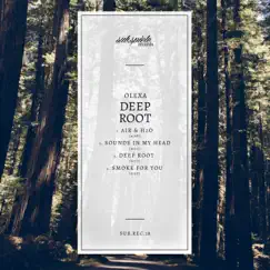 Deep Root - EP by Olexa album reviews, ratings, credits