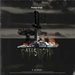 Catastrophe - Single by Brennan Savage album reviews, ratings, credits