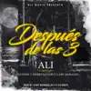 Después de las 3 (feat. Mathew, Mvrio, Louis & Gaby Morales) - Single album lyrics, reviews, download